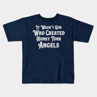 Kitty Wells It Wasn't God Who Created Honky Tonk Angels Kids T-Shirt